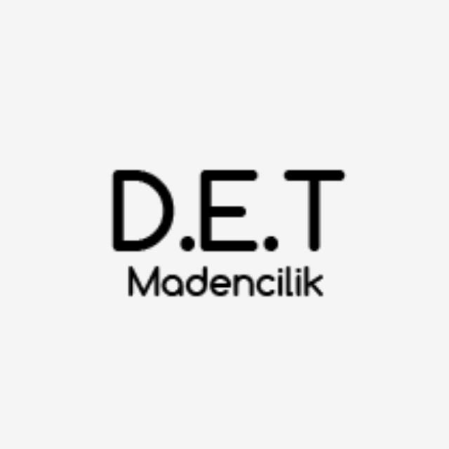 DET MADENCİLİK LTD.ŞTİ.